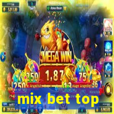 mix bet top